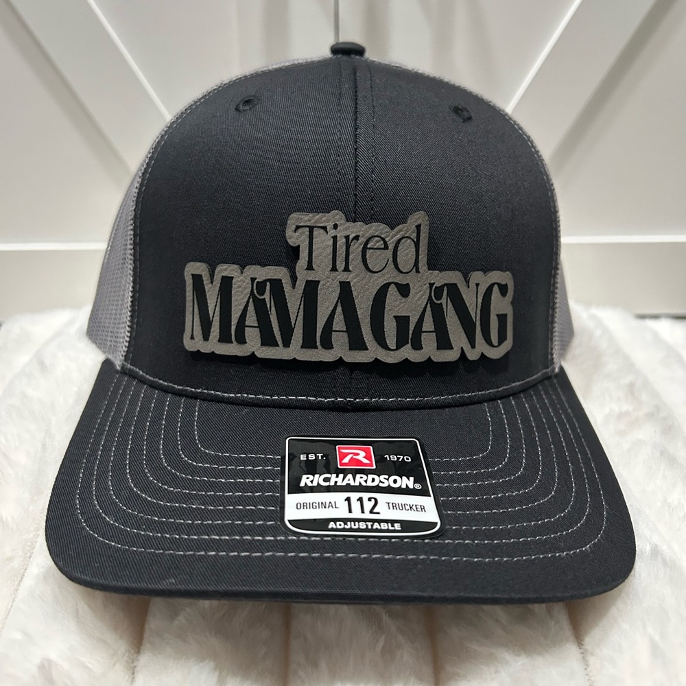 Tired MamaGang laser engraved Richardson trucker hat.